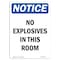 Signmission OSHA Notice, 5" Height, No Explosives In This Room Sign, 5" X 3.5", Portrait OS-NS-D-35-V-14539 - alternate 1